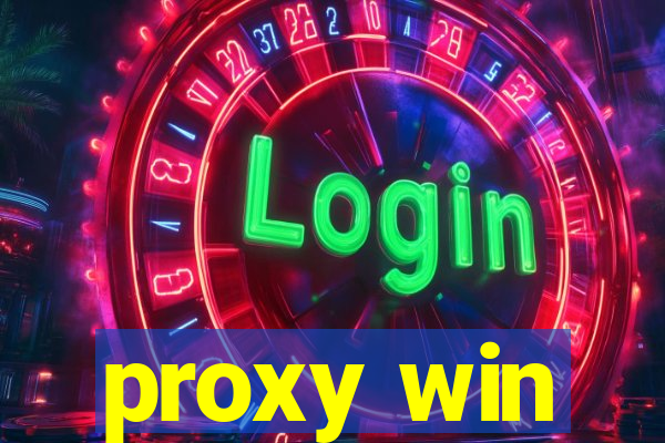 proxy win